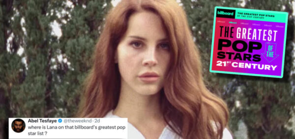 Lana Del Rey snubbed Billboard