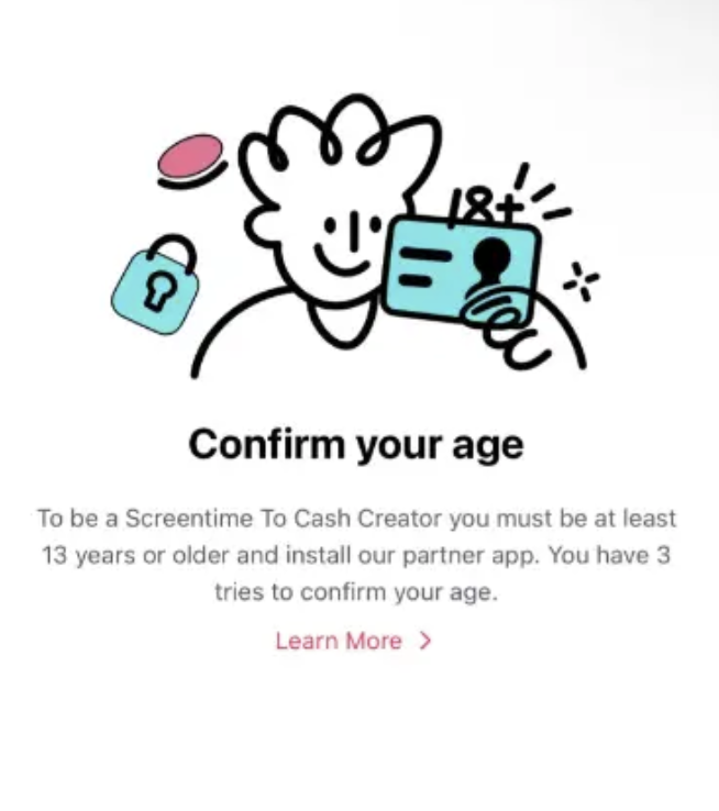 TikTok screentime to cash confirm your age popup