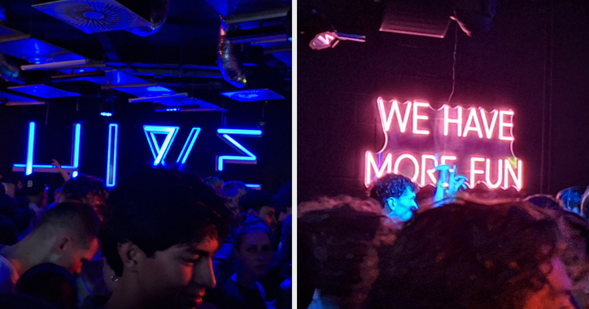 Fluorescent signs of ‘Hive’ and ‘We Have More Fun’