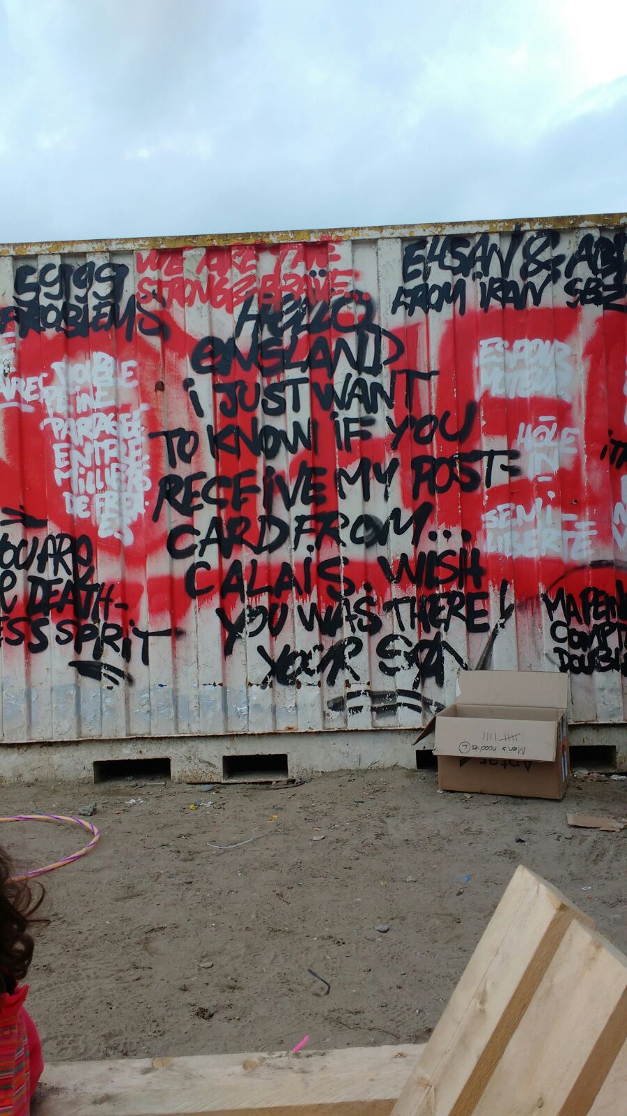 Graffiti found on a shipping container in the camp