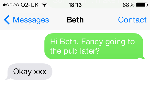 Take Beth, our three ‘X’ offender. She will probably regularly use the phrase ‘at the end of the day’, have never read a book, and think that Katie Price is inspirational. 