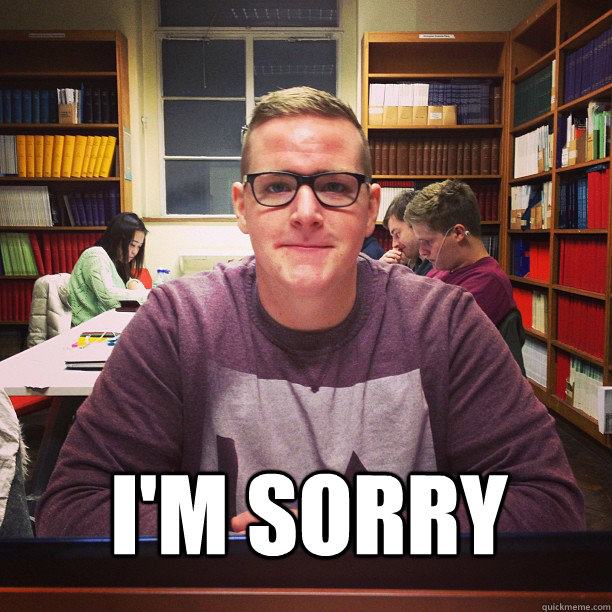 Kirk Sneade Sorry