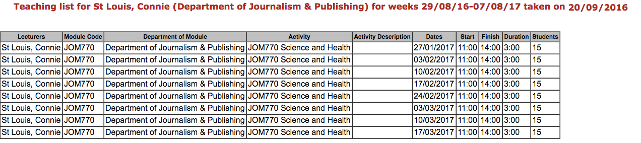 Connie St. Louis' timetable for this academic year