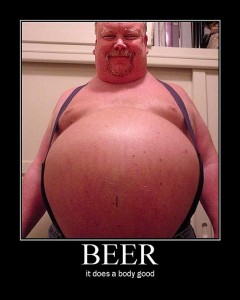 The Dreaded Beer Belly!