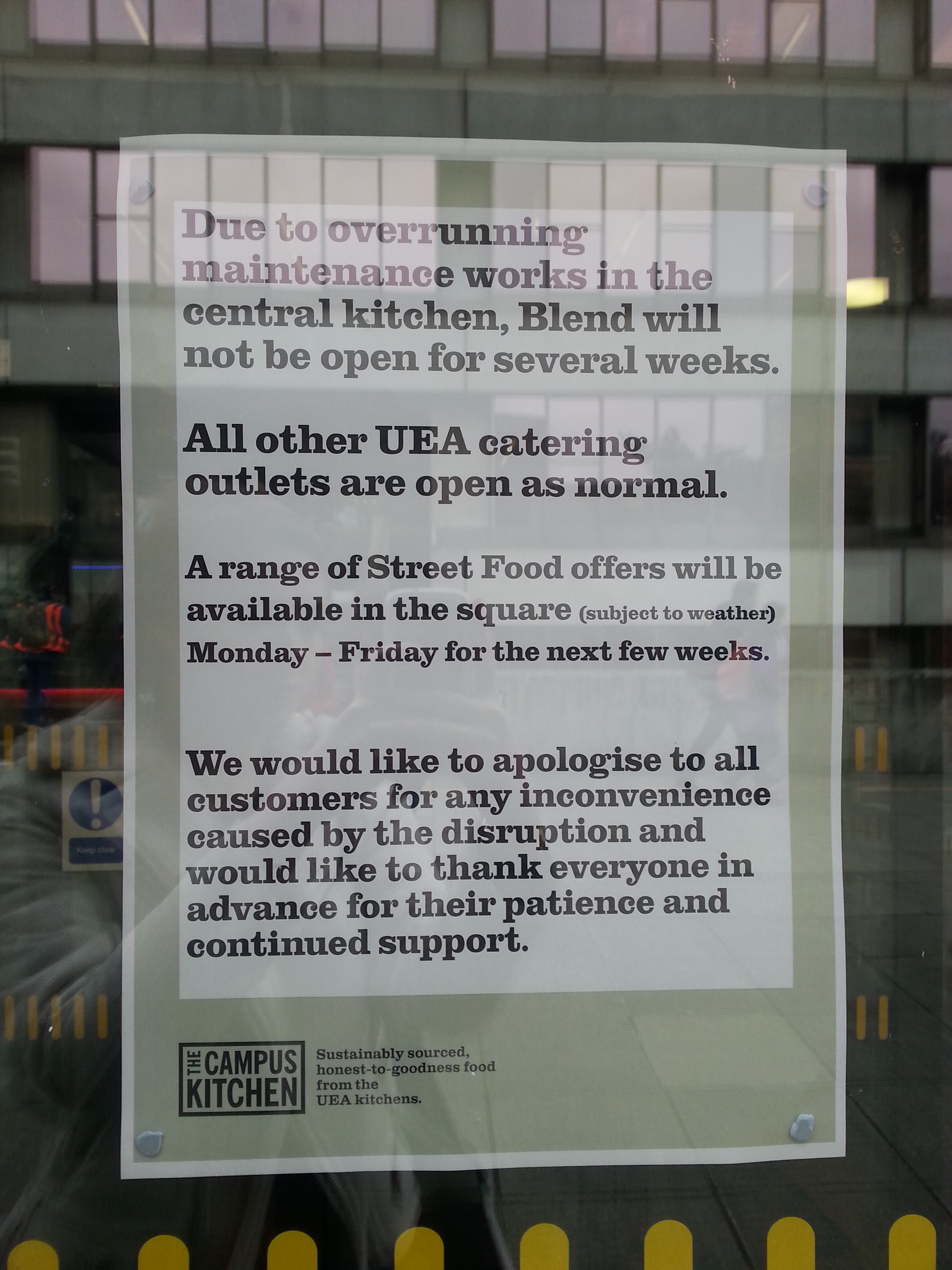 The University hope to reopen the Blend within the first few weeks of the new semester.