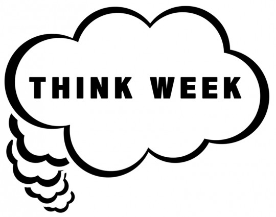 Think Week runs from the 24th of February to the 2nd of March.
