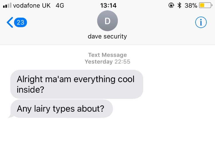 Get yourself a bouncer like Dave