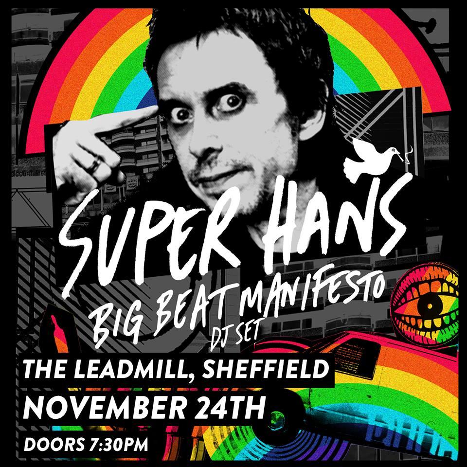 The latest indie icon to hit the Leadmill