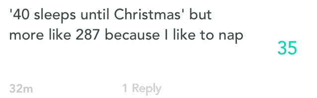 Got to fit in at least two naps a day