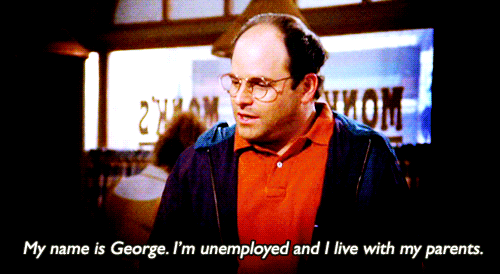 68590-George-Costanza-unemployed-gif-yOTG