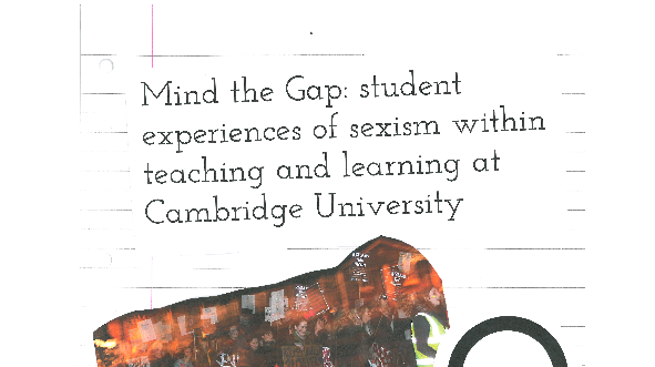 In 2015, the Women's Campaign published a report on the attainment gap at Cambridge.