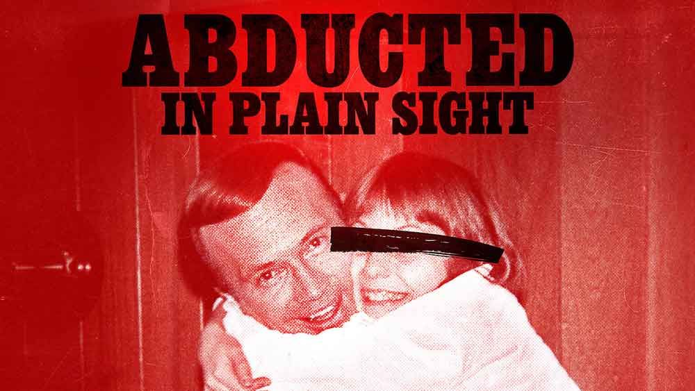 Image may contain: Abducted in Plain Sight story, Abducted in plain sight, Netflix, true crime, Robert berchtold, Jan Broberg, Brochure, Paper, Flyer, Person, Human, Poster, Advertisement