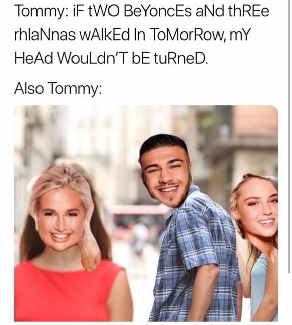 Image may contain: Love Island week one meme, Love Island, meme, tweet, series five, funny, reaction, Tommy Fury, Lucie, Molly-Mae, Female, Smile, People, Face, Dating, Person, Human