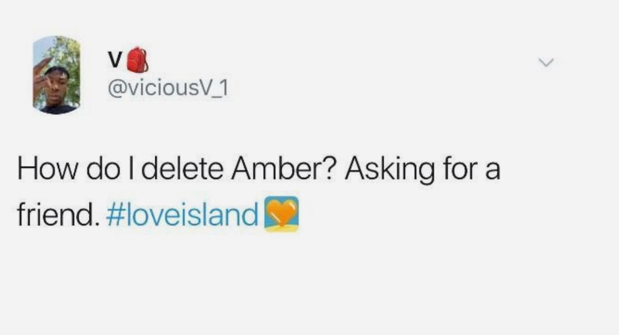 Image may contain: Love Island episode one memes, Love island, 2019, meme, Amber, reaction, tweet, Symbol, Trademark, Logo, Face, Text, Person, Human