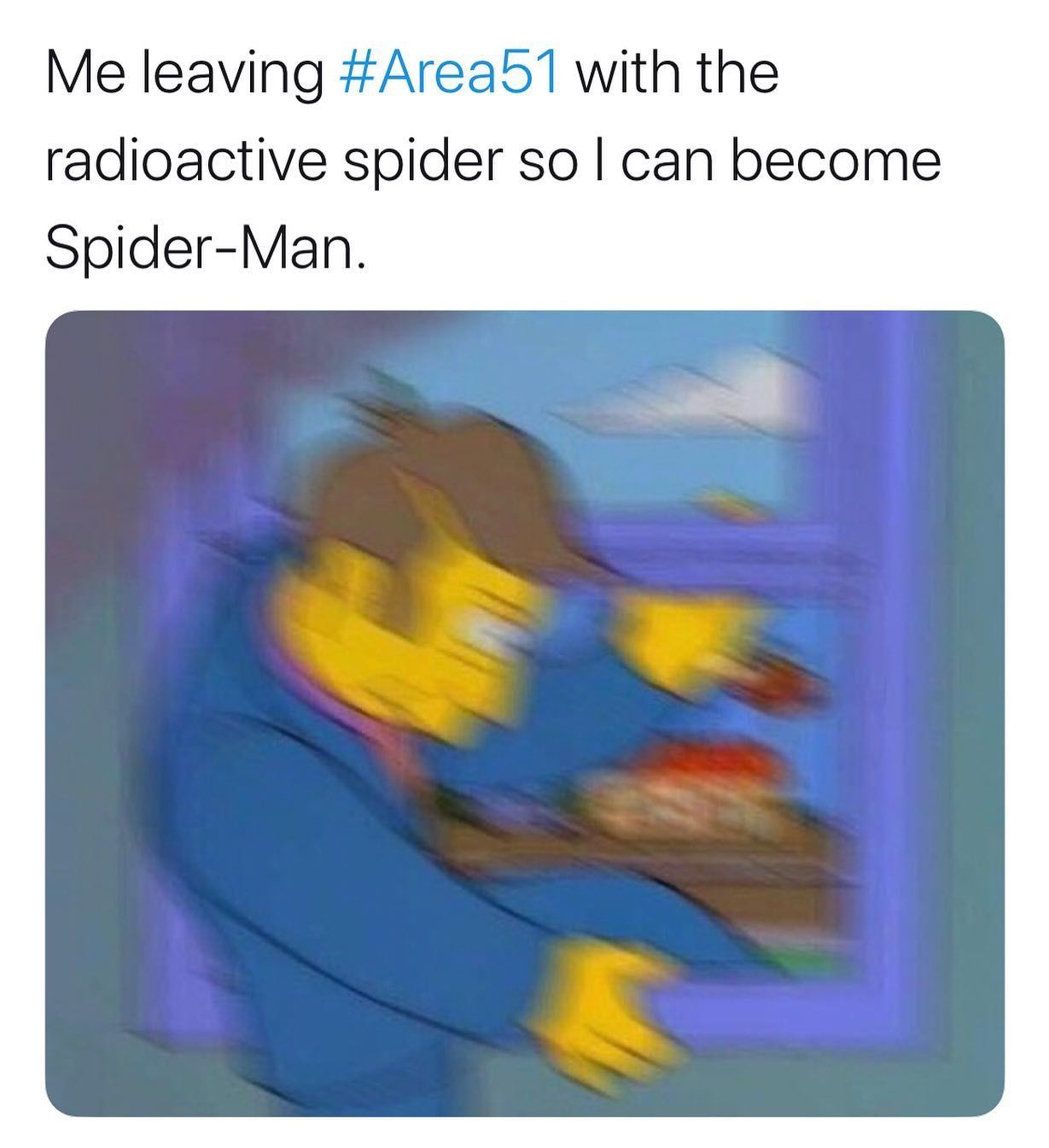 Image may contain: Area 51 memes, Area 51, meme, reaction, twitter, facebook, event, Las Vegas, Nevada, where, origin, explained, what is Area 51, alien, spoiler, simpsons, spider man,  Text