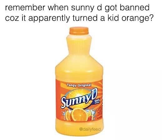 Image may contain: 90s kid memes, school, uk, meme, tweet, reaction, funny, 00s, 90s, nostalgic, Sunny D, Food, Ketchup, Text, Label, Juice, Drink, Beverage