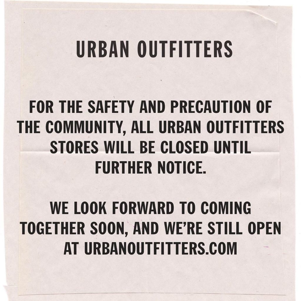 Urban Outfitters is closing all of its stores around the world because of coronavirus, the company announced yesterday. Everything you need to know.