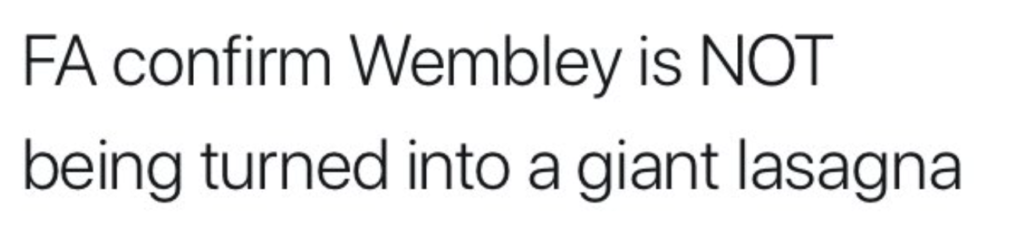 2020, headlines, news, stories, FA, Wembley, Lasagne
