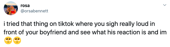 boyfriend sigh challenge, tiktok trend, sighing in front of boyfriend for attention, best videos, hilarious tiktoks, reactions