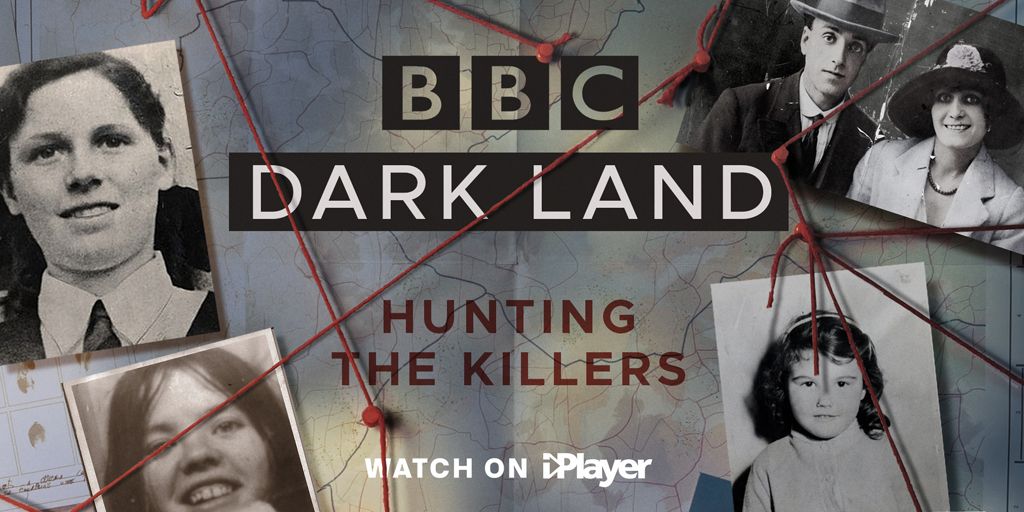 Dark Land: Hunting the Killers, BBC, true crime, series, unsolved, murder, cases, series, documentary, new
