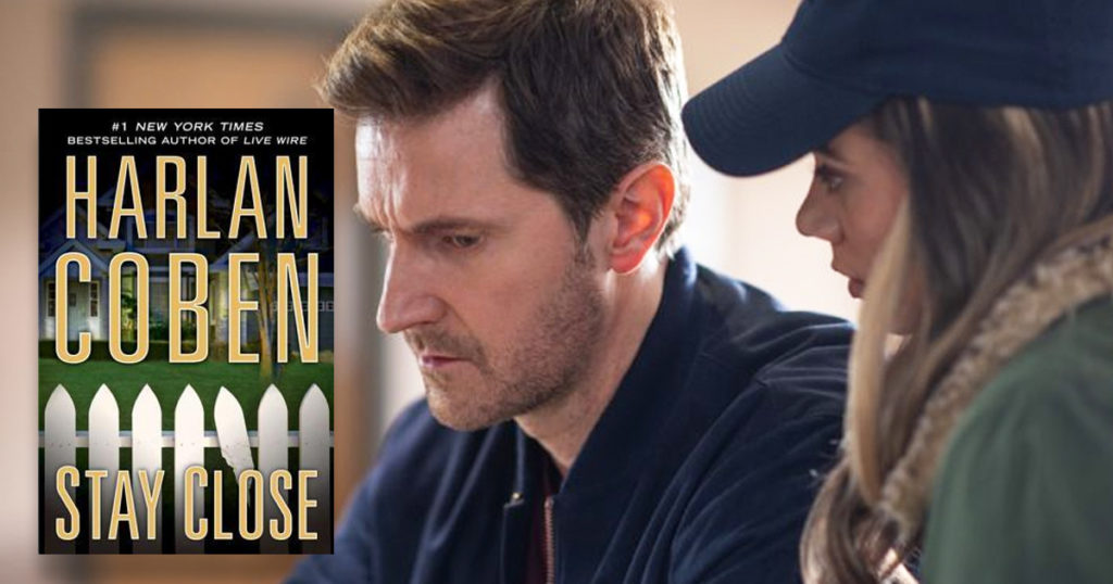 Stay Close, Netflix, Harlan Coben, The Stranger, new, psychological, thriller, series, Safe, creators, writer
