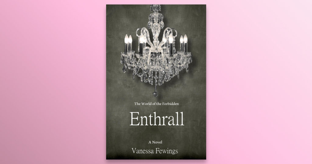 Barbara Bialowas, novel, adaptation, Enthrall, Enthrall Sessions