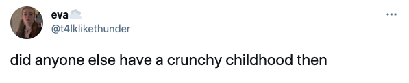 crunchy, granola, childhood, tiktok