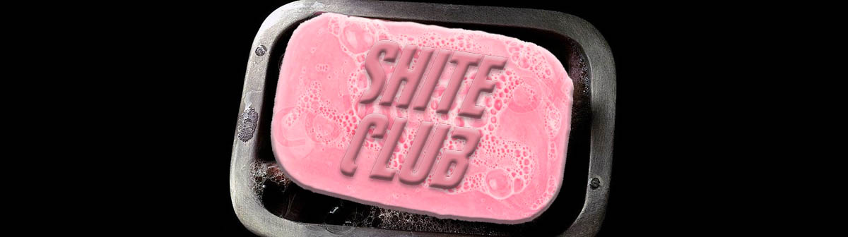 Shite Club