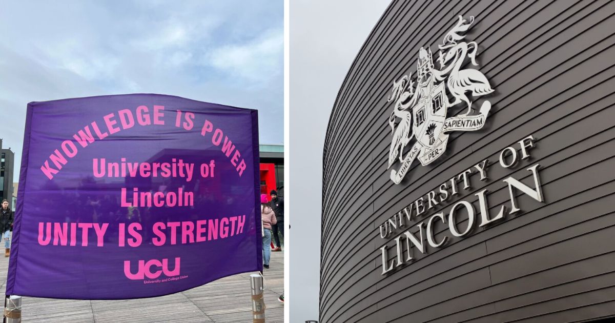UCU threaten strike action next week at University of Lincoln after 220 ...