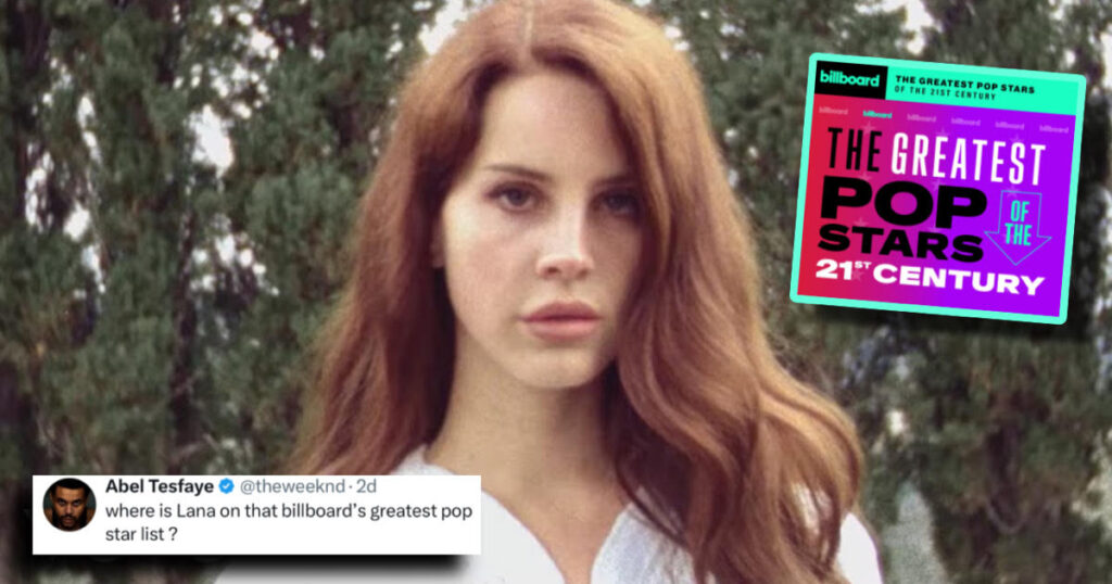Lana Del Rey snubbed Billboard