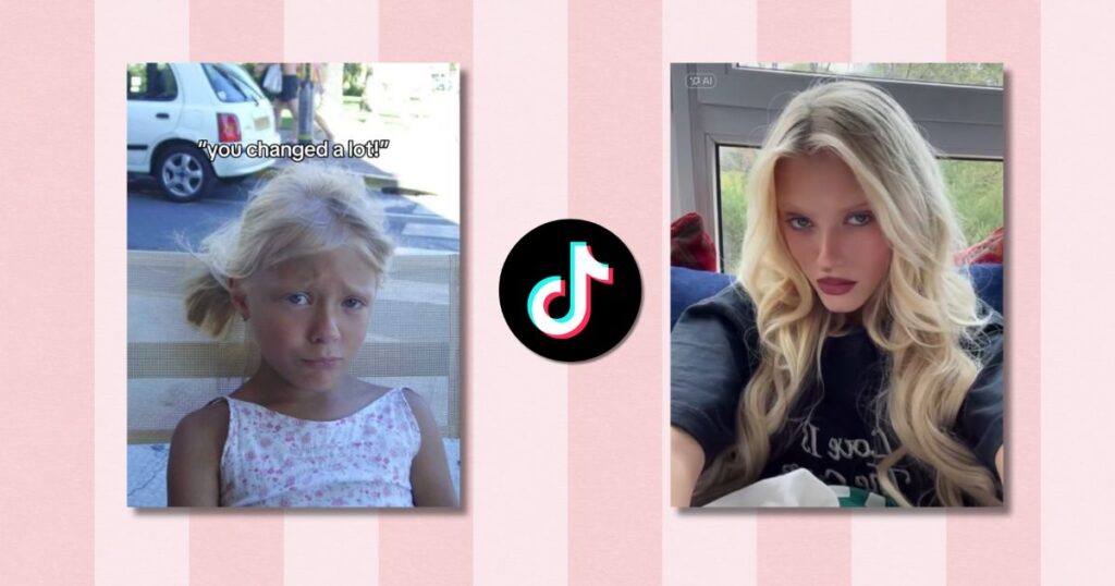 you've changed a lot tiktok trend