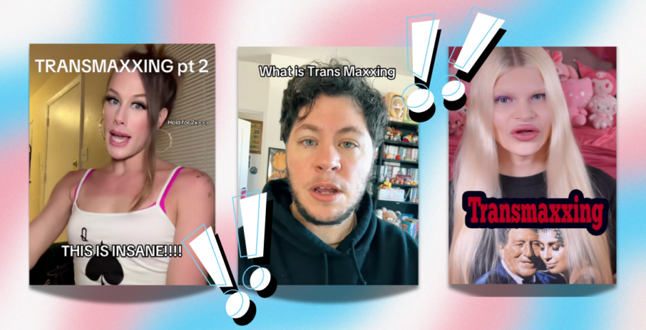 Transmaxxing