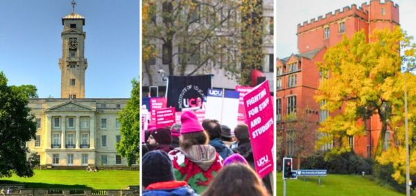 uk unis on strike right now university of nottingham and then university of sheffield
