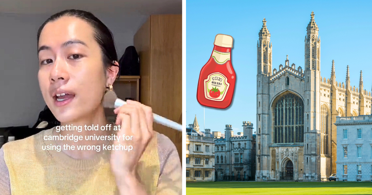 I got in trouble for using the wrong ketchup at Cambridge University